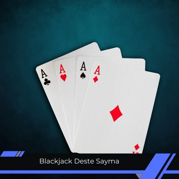 Blackjack Deste Sayma